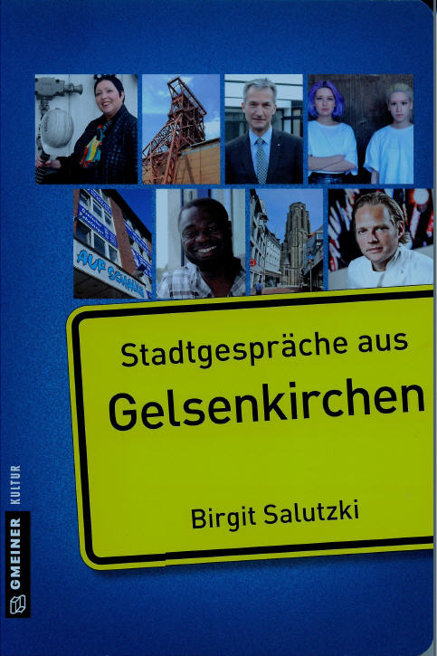 Beitrag im Buch "Stadtgespräche aus Gelsenkirchen"